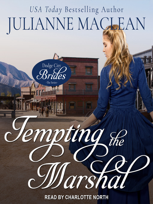 Title details for Tempting the Marshal by Julianne MacLean - Available